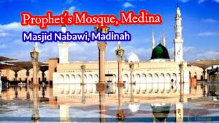 Prophet's Mosque Medina Saudi Arabia | The House and Place of the Prophet Muhammad's Tomb