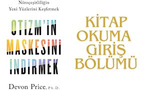 Yabancılaşma Giriş Bölümü : Otizmin Maskesini İndirmek Kitap Okuma Giriş