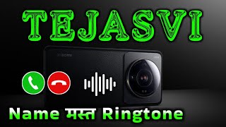 Mr Tejasvi please pickup the phone | Tejasvi name ringtone | Tejasvi naam ki ringtone