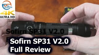 Sofirn SP31 V2.0 - The new light for Everything?`