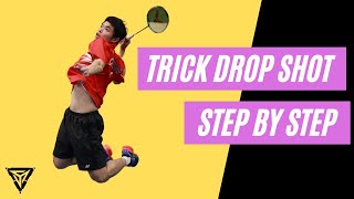 3 Steps to learn Trick Drop Shot Faster ( Reverse )