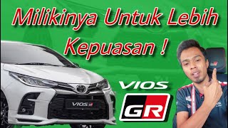 Toyota Vios grs spec yang lebih advance dari Vios 1.5g hispec