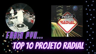 TOP 10 PROJETO RADIAL