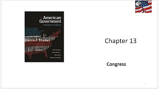 AP Government Chapter 13 Review - Congress; READ DESCRIPTION