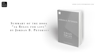 Audio Book Summary: "12 Rules for Life" by Jordan B. Peterson