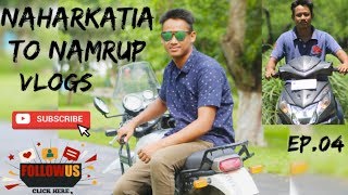 Naharkatia To Namrup Bike Ride Ep.03 Vlogs Video