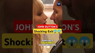 John Dutton's Shocking Exit  What Really Happened in Yellowstone