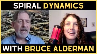 Spiral Dynamics Explained - Bruce Alderman