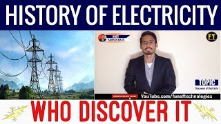 The History of Electricity || Electricity Story || in Urdu & hindi.