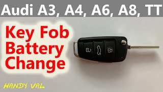 Audi Key Fob Remote Battery Replacement - A3, A4, A6, A8, TT for years 2006 to 2010