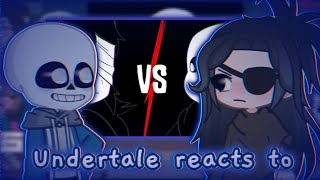 Undertale reacts to Sans vs Buddy Armstrong