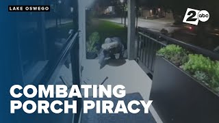 Lake Oswego man has advice to protect against 'porch piracy'