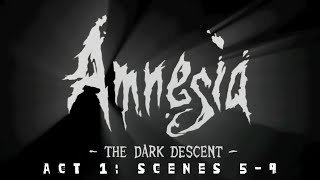 Let's Play - Amnesia: The Dark Descent(Act 1: Scenes 5-9) - Youtube, Like, Subscribe - Xbox Series X