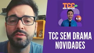 TCC Sem Drama - Novidades Que Você Precisa Saber!