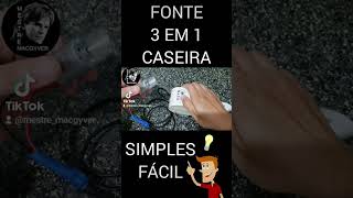 #shorts #short #shortvideo #fonte #caseiro #3em1 #gambiarra #magaiver #macgyver #ideias #diy