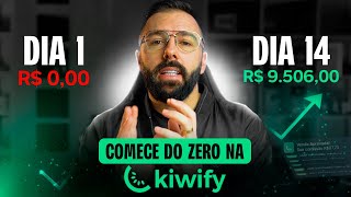 🟢 Como Começar do Zero e Ganhar Dinheiro na KIWIFY - (Eu Fiz 9.506,00 Na Kiwify em 14 Dias)