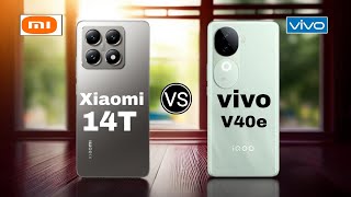 Xiaomi 14T 5G vs Vivo V40e 5G