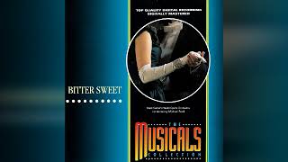 27 Bitter Sweet (The Musicals Collection)