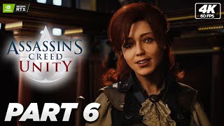 Elise in Brotherhood | Assassins Creed Unity | Gameplay Walkthrough | PART 6 | No Commentary