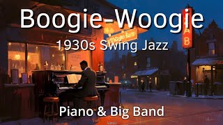 Boogie-Woogie 1930s Swing JazzⅣ✨[Piano_centric, with Band] NEW SUNSET CAFE 4