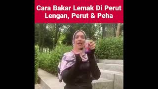 Cara Bakar Lemak Di Bahagian Perut, Lengan, Dan Peha