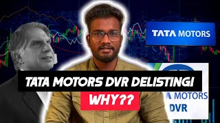 Why Tata motor dvr is delisting? Can we buy now? | tatamotors dvr | Tatamotors | stockmarketnews