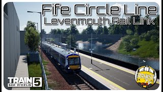 Train Sim World 5: Fife Circle | Leven Extension OUT NOW