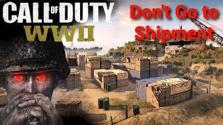 Call of Duty WW2: Don't go to SHIPMENT!