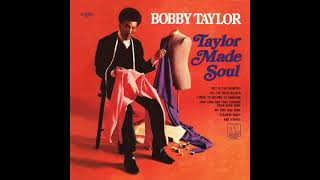 Bobby Taylor - Don't be afraid