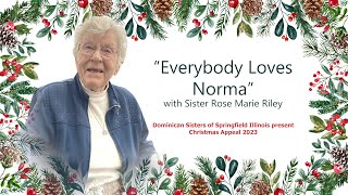 Everybody loves Norma Christmas 2023