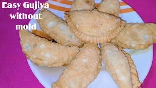 Bihari style Gujiya recipe || Gujiya recipe without mold || How to make Gujiya at home |Easy karanji