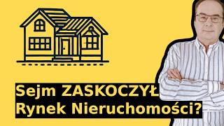 Sejm ZASKOCZYŁ Rynek Nieruchomości. Ceny mieszkań, i niemiecka nauczka