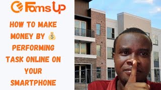 How To Make Money by Performing task online on your Smartphone. #famsuptasks.com #makemoneyonline