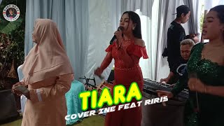 TIARA KOPLO BAJIDOR LAGU DANGDUT VIRAL // COVER VOCAL INEU FEAT RIRIS // DENS EBET ENTERTAINMENT