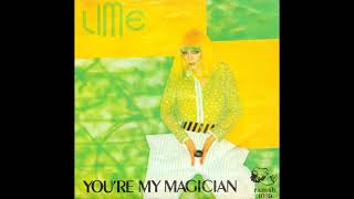 Lime - You're My Magician (12" Version) - 1981