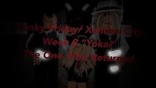 Roblox “Xandex City” Week 8 "Yokai" Film - The Quadratixes: The One Who Returned