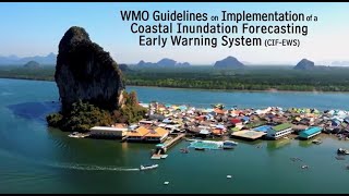 WMO’s Guidelines on Implementation of a Coastal Inundation Forecasting Early Warning System