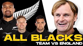 HOW THE ALL BLACKS STARTING XV could look vs ENGLAND for 1st TEST