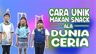 Cara Unik Makan Snack Ala Dunia Ceria