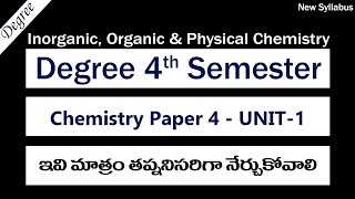 Degree 4sem Chemistry Paper 4 UNIT 1 Most Important Questions 10 Marks Degree 4th Sem Exams 2023