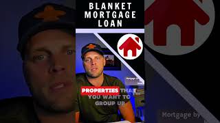 Blanket Mortgage Loan