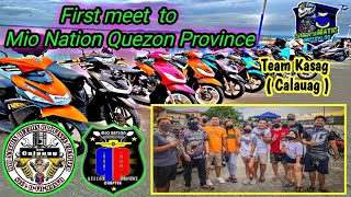 First Meet Up to Mio Nation Quezon Province.  Team Kasag ( Calauag Chapter)