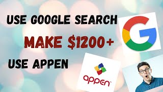 Appen make money | How to earn $1200 by using Google search