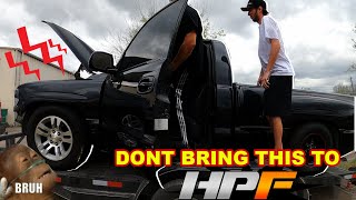 TURBO SILVERADO FAIL BEFORE IT HIT THE DYNO! WHAT NOT TO DO WHEN YOU COME TO HPF