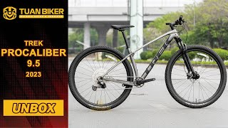 Trek Procaliber 9.5 2023 UNBOX | TuanBiker