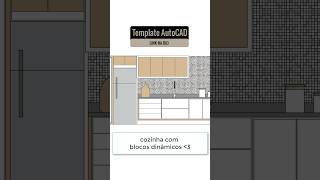 PROJETAR COZINHA EM 1 MINUTO NO AUTOCAD I Blocos Dinâmicos