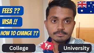 College vs University 🇭🇲 Which is Better|How to Change #internationalstudents #adelaide #studentlife