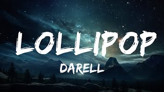 Darell - Lollipop (Letra / Lyrics)  | Popular Music