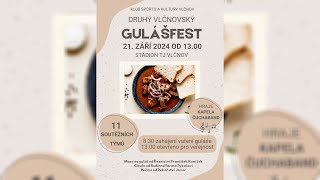 DRUHÝ VLČNOVSKÝ GULÁŠFEST