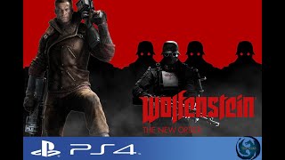 Wolfenstein: New Order (Full Playthrough) 4K PS4